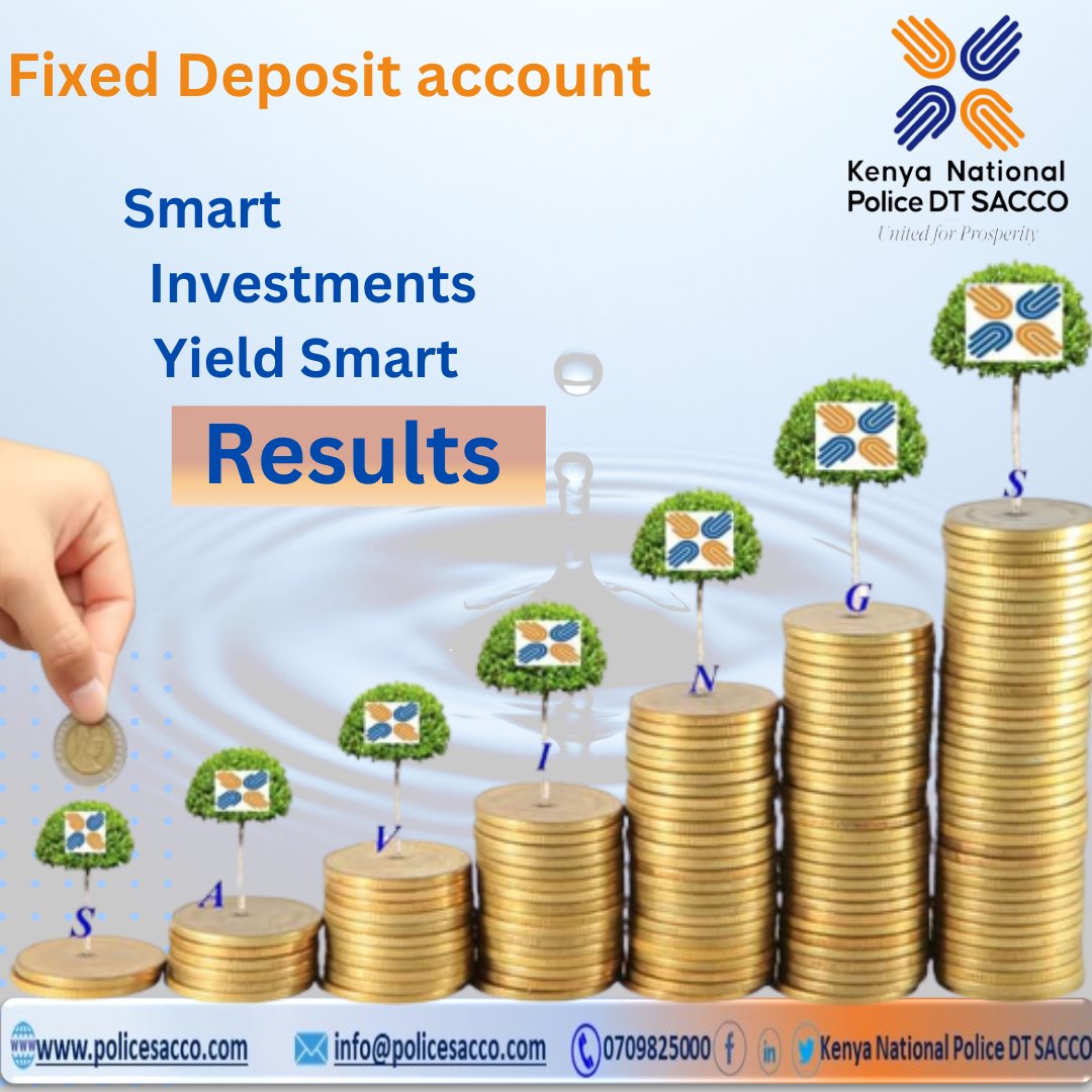 police_sacco's tweet photo. Be smart, choose @police_sacco that pays you the most on your Fixed Deposits along with a whole host of benefits.
#FixedDeposit
#HighestReturns
#SavingForFuture
#SecurityInvestment
#InvestWeGrow https://t.co/1X1WFzh6wx