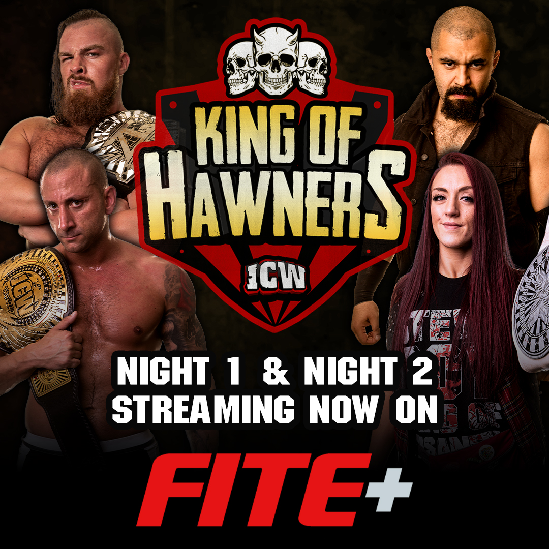 King Of Hawners Night 1 & 2 are streaming now on Fite+! Subscribe to Fite+ now at fite.tv!