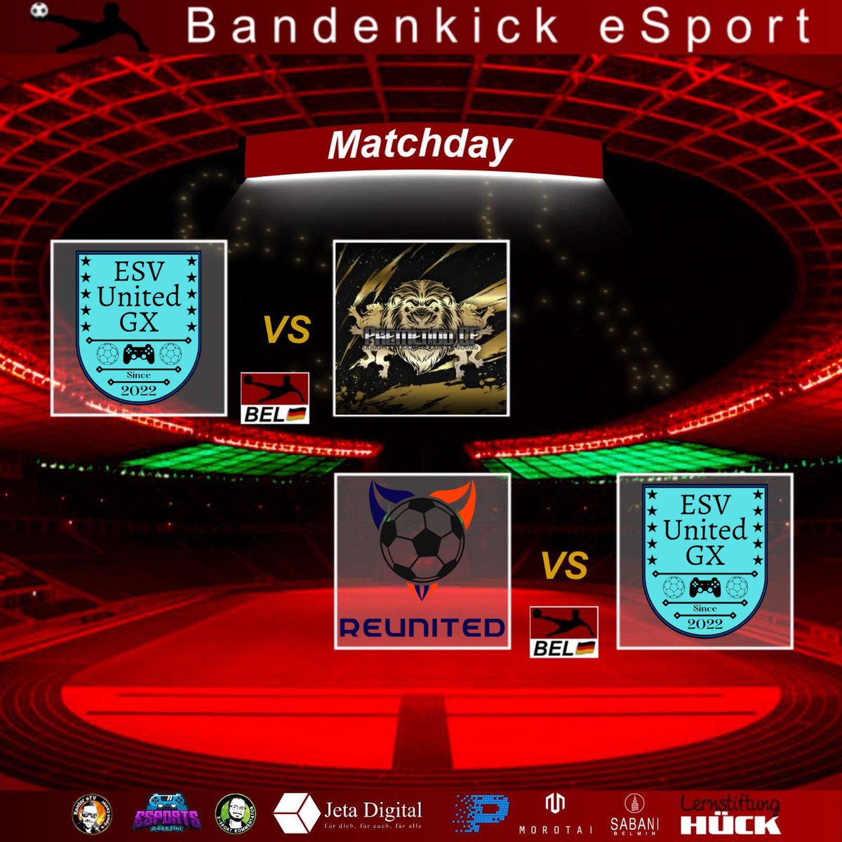 Morgige Spiele in der BEL:
<a href="/bandenkick/">Bandenkick</a>
<a href="/lernstiftung/">Lernstiftung Hück</a>
<a href="/MagazineClubs/">eSports Magazine Pro</a>
20:20 vs <a href="/premendo/">Premendo CF eSports</a> 
20:50 vs ReUnited