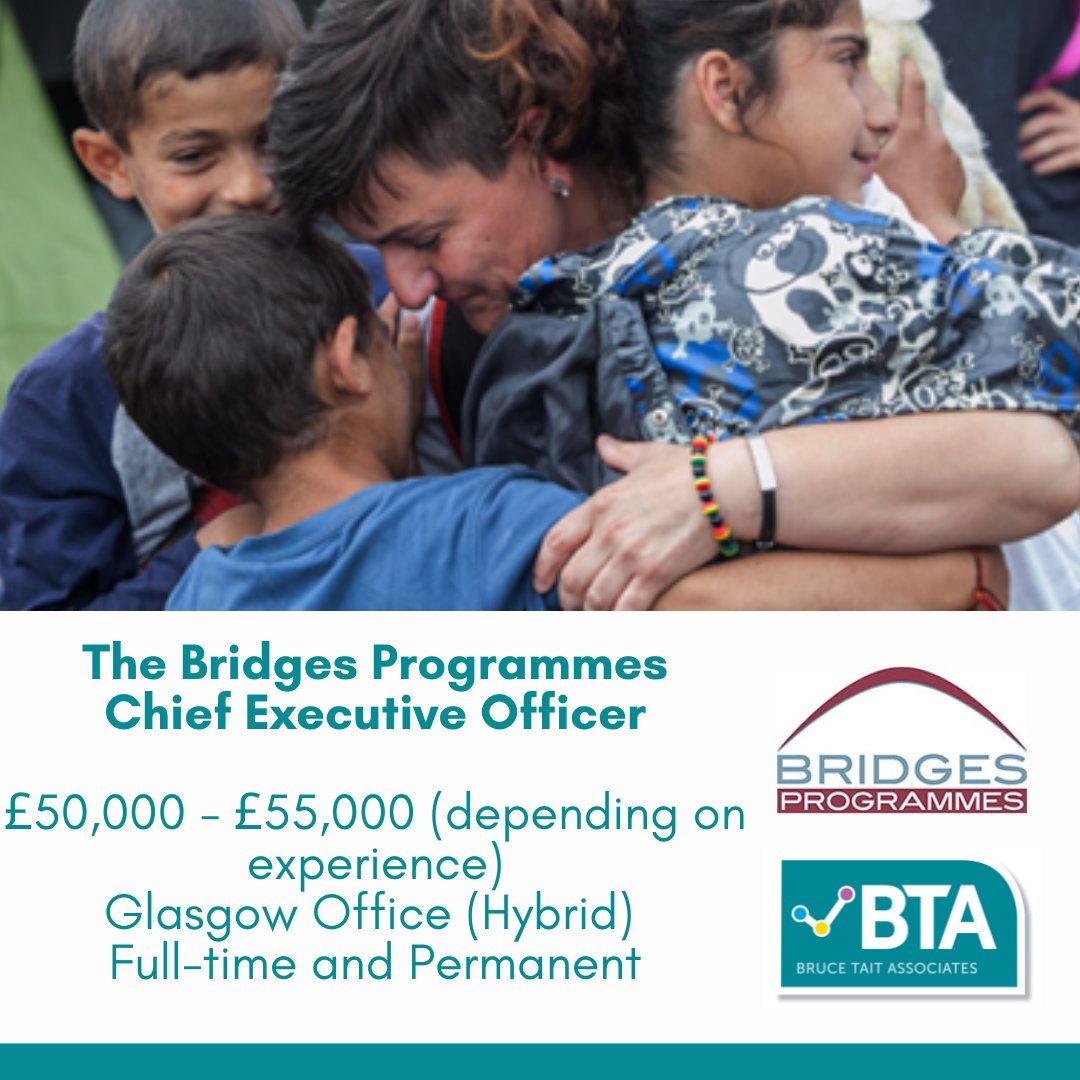 The Bridges Programmes
Chief Executive Officer
£50,000 - £55,000 (depending on experience)
Glasgow Office (Hybrid)
Full-time and Permanent

For more information about this exciting opportunity: brucetaitassociates.net/vacancy/21