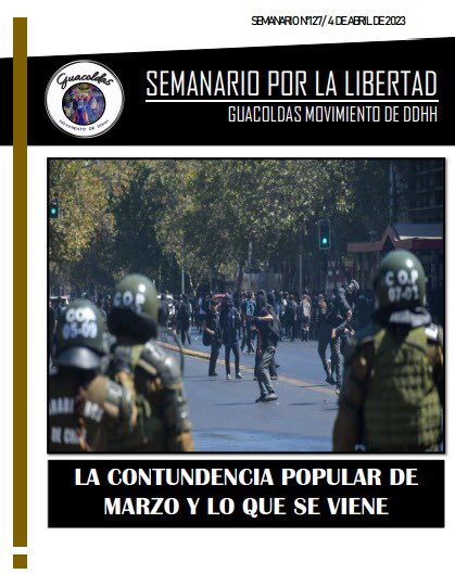 Estimados/as

Compartimos con ustedes el Semanario por la Libertad número 127, titulado “LA CONTUNDENCIA POPULAR DE MARZO Y LO QUE SE VIENE”.
Para ver y/o descargar Semanario lo puede hacer en el siguiente link:
semanariolibertad.files.wordpress.com/2023/04/semana… 

Saludos!!