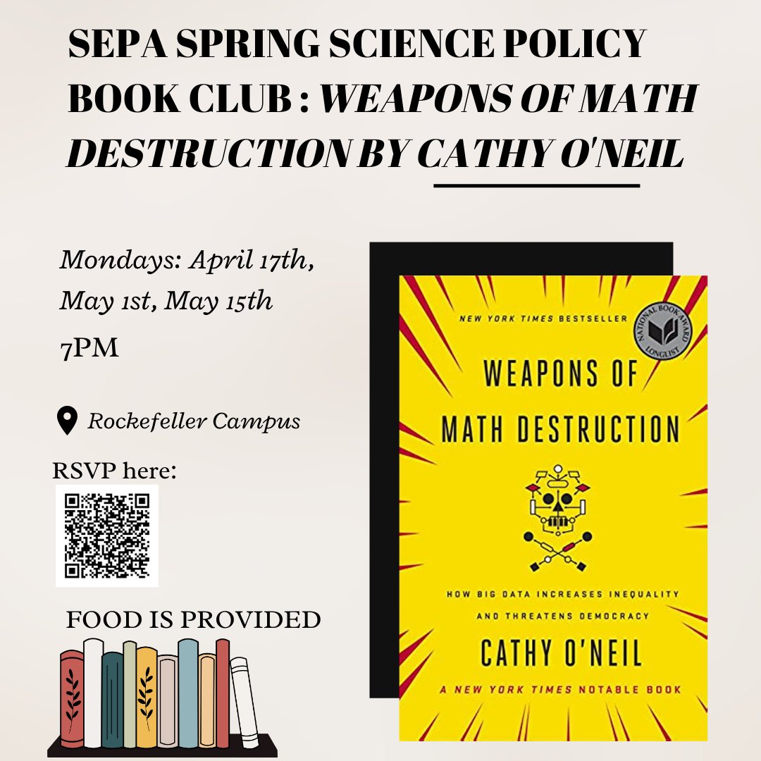 Our spring book club book will be Weapons of Math Destruction: How Big Data Increases Inequality and Threatens Democracy!  We have a limited number of books to give to participants as well as a PDF of the book — physical books will be given out on a 1st come 1st served basis.