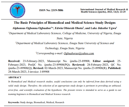 ijmrhs's tweet photo. 📢 Attention researchers and academics: Our latest article is now live!

📑 Title: The #Basic #Principles of #Biomedical and #Medical #Science Study Designs

Authorized by, Alphonsus Ogbonna Ogbuabor, Edwin Obiorah Ohotu, and Luke Jideofor Ugwu

Read 🧐 : https://t.co/Rln1pnG4Mk https://t.co/EQDH5gvOH6