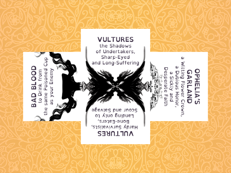 BAD BLOOD x VULTURES x OPHELIA'S GARLAND