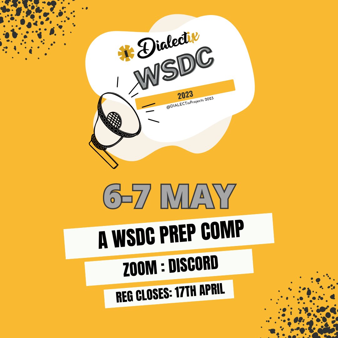 TixDialec's tweet photo. If you've been looking forward to hearing more details about the DIALECTix WSDC Debate Championship, then we have great news for you. 
Tem Reg: https://t.co/LyQUol6BdS

Judge Reg: https://t.co/g77tk69E3H

IA Reg: https://t.co/Y4XFXHxCbr
Facebook Page: https://t.co/jOM1SRV9d2 https://t.co/tnT4I1I1td
