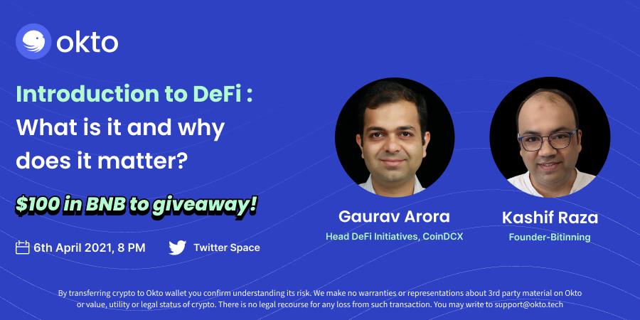 okto_web3's tweet photo. 🚀 Ready to explore the world of decentralized finance?
Tune in to our Twitter Space with @gauravisms and @simplykashif. Get your queries answered and learn about the world of #DeFi!
💰 $100 in #BNB to giveaway

Link: https://t.co/gf6BKTasaY

#DeFiWithOkto https://t.co/hfjZmG2Dhf