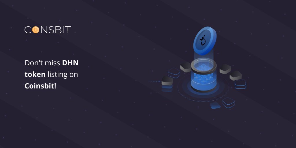 🔥 DHN token listing on Coinsbit! 🔥

💥 Dear users, we are glad to announce that DHN token is already available on Coinsbit!

💵 Pair:
DHN/USDT

✅ To get more info: t.me/coinsbit_annou…

🌈 Stay tuned to get updates and latest news from Coinsbit!

#Coinsbit #Listing #DHN