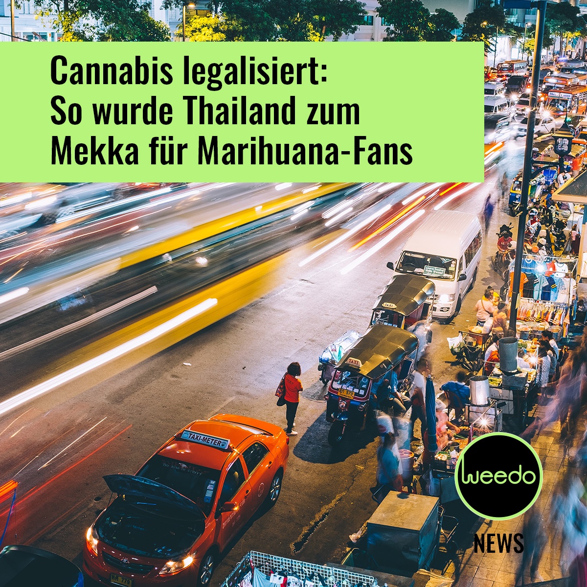 myweedo's tweet image. Cannabis in Deutschland legalisieren - eine offenbar endlose Diskussion. In Thailand hingegen wurden Tatsachen geschaffen. Die Folge: Das asiatische Land ist zum Paradies für Cannabis-Liebhaber geworden!
⠀⠀⠀⠀⠀⠀⠀⠀⠀
#weedo #news #politik #legalisierung #thailand #cannabis