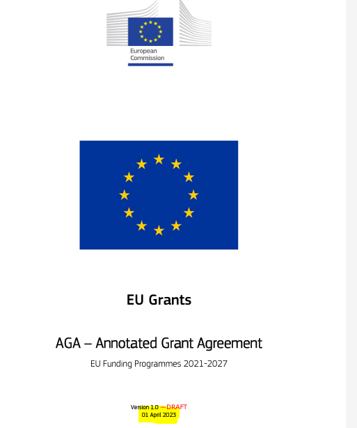 HorizonteEuropa's tweet photo. 🧐Nueva versión (borrador) del AGA "Annotated Grant Agreement" @ComisionEuropea. 

📄 Información de interés para los participantes en programas 🇪🇺  2021-2027, como #HorizonteEuropa 

▶️ https://t.co/mB1n8BYT5v https://t.co/yK6cTt3Np6