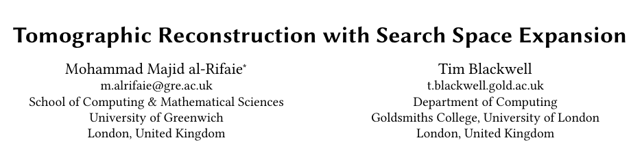 Happy to announce that our paper "Tomographic Reconstruction with Search Space Expansion" is  accepted for <a href="/GeccoConf/">GECCO 2026</a> See you in Lisbon 🇵🇹 #GECCO2023