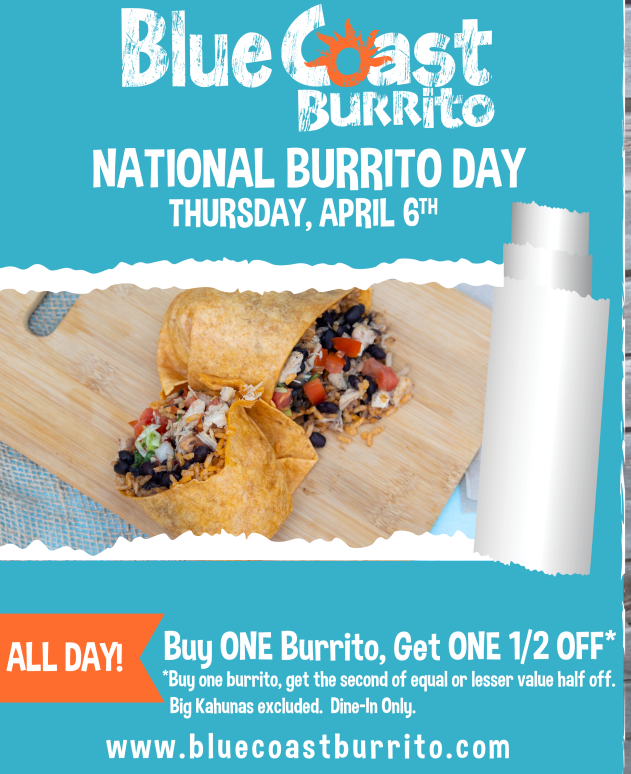 BCBurritoLR's tweet photo. Thursday, April 6th is National Burrito Day.  Come celebrate with us!  Buy one burrito, get one 1/2 price! https://t.co/iCahpu5Cw4