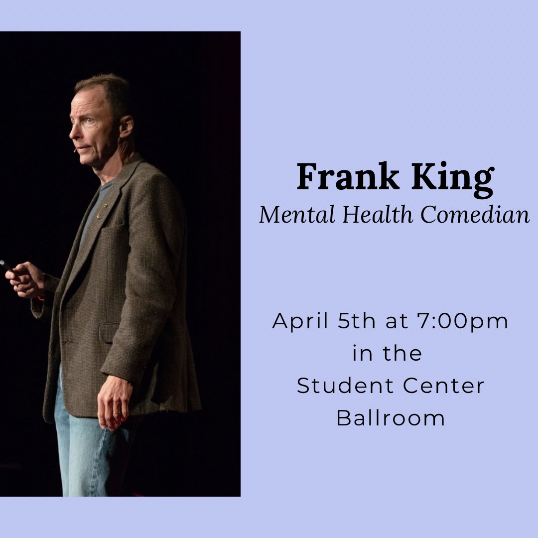 Join us this Wednesday at 7:00pm with Mental Health Comedian, Frank King!!! Meet us in the Student Center Ballroom for a very heartfelt night. 🤍🤍