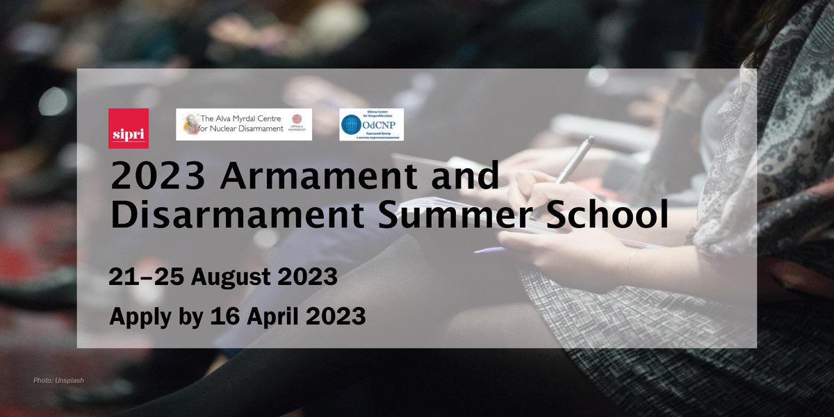 SIPRIorg's tweet photo. Join SIPRI, @AlvamyrdalCNTR and @odcnp from 21–25 August for the 2023 Armament and Disarmament Summer School! The course is an educational and networking opportunity for the next generation of non-proliferation professionals.

More information ➡️ https://t.co/AtBNoqbPSw https://t.co/27aTkQdasM