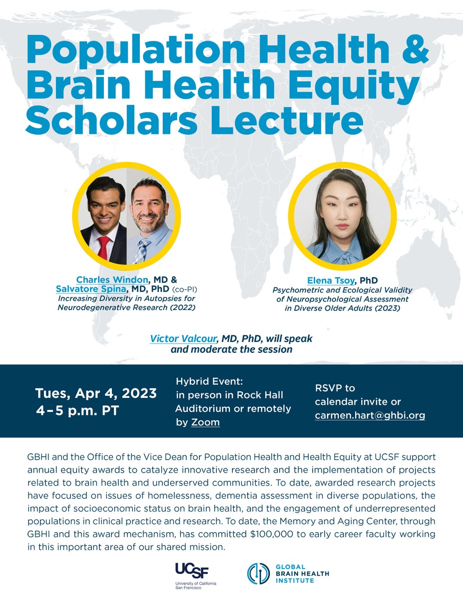 Happening today! Join us in person or online for the Population Health and Brain Health Equity Scholars lecture w/ @charles_windon @SalvoSpinaSF & @ElenaTsoy who will present research on #brainhealth & underserved communities @UCSFmac @UCSFMedicine @UCSF gbhi.org/events/populat…