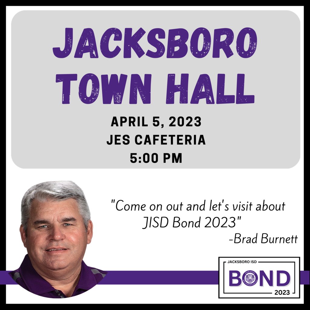 Superintendent Brad Burnett will be sharing bond information during the town hall meeting at JES Cafeteria on April 5 at 5:00 PM. We look forward to seeing you!