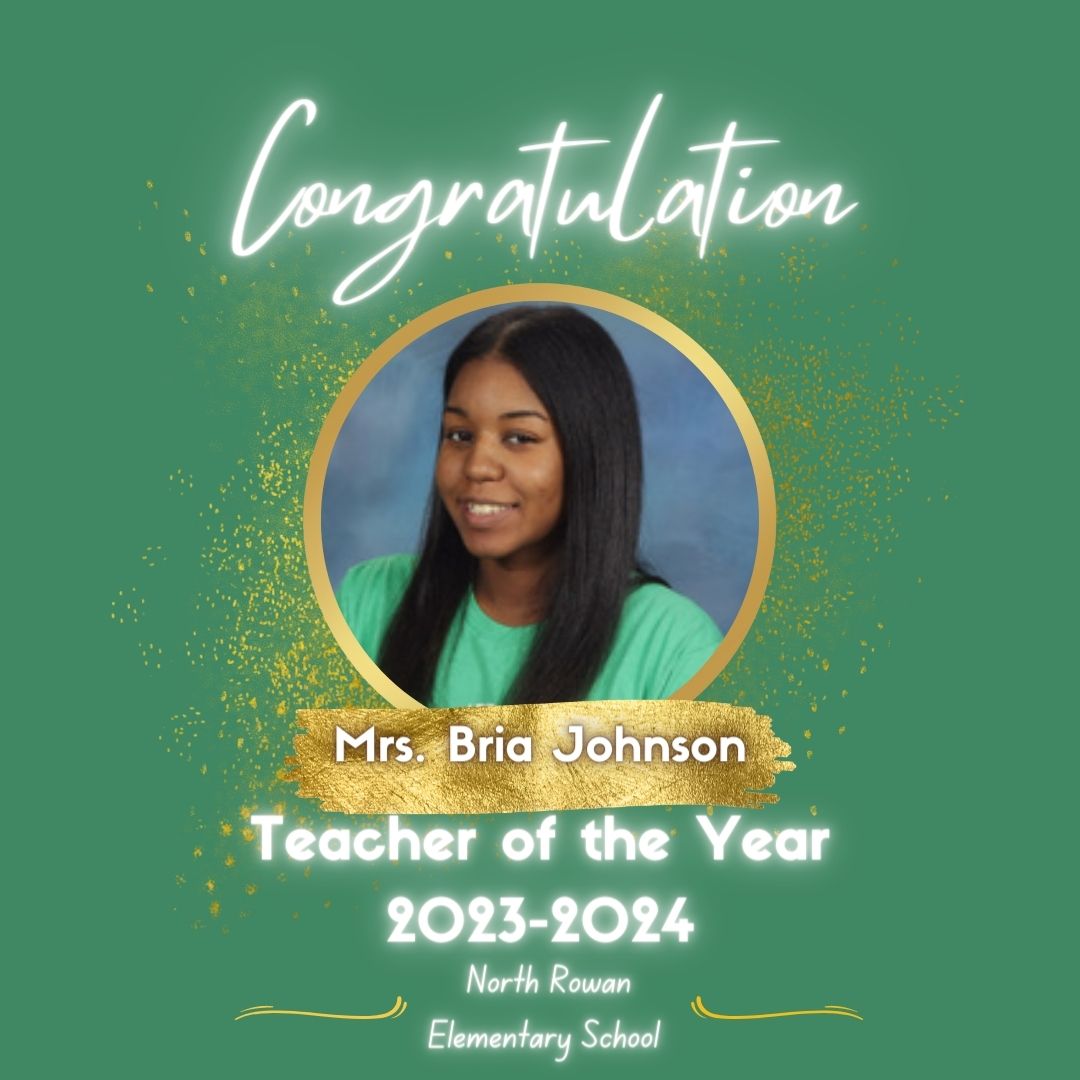 NRES is proud to announce our 2023-2024 Teacher of the Year... Mrs. Bria Johnson, 2nd grade teacher!