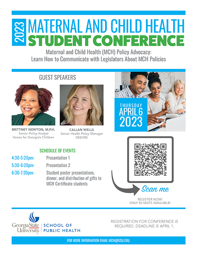 PHGSU's tweet photo. Don't forget to register for the upcoming  SPH Maternal &amp; Child Health Student Conference on Thursday, April 6, to learn from two Georgia-leading MCH policy advocates. Dinner will be provided! 

Register Here: https://t.co/b1gpwKTpSd https://t.co/gX2krUOX7m
