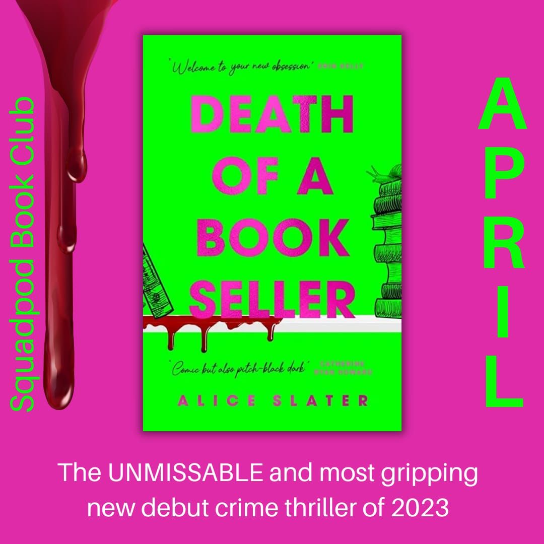 We are delighted to announce that our #SquadPodBookClub pick for April is #DeathOfABookseller @alicemjslater @HodderBooks Publishing on 27th April! 🐌
A BOOKSHOP. A TRUE CRIME CASE. A DEADLY FRIENDSHIP.
Stay tuned for more about this fab crime debut! 
Available to preorder now...