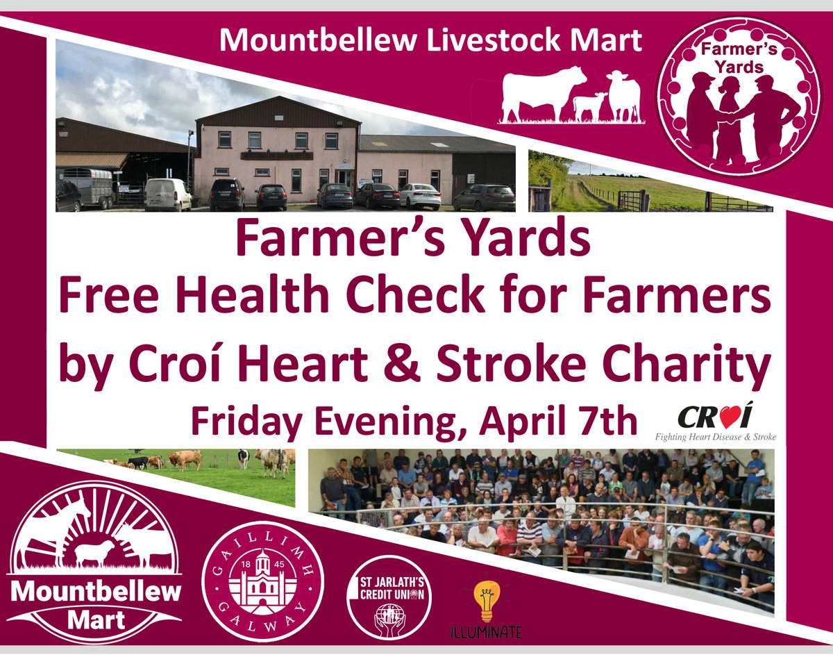 Croí, the West of Ireland's Heart & Stroke Charity, will be attending the Farmer's Yards social get together at Mountbellew Livestock Mart this Friday evening (April 7th) offering farmers in attendance, of all ages, a free health check❤️