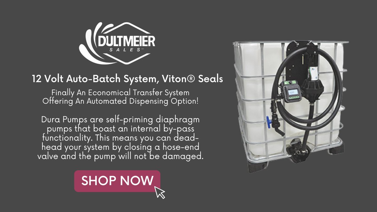 Dura Products 12 Volt Auto-Batch System, Viton® Seals - Dultmeier Sales hubs.ly/Q01JtbqX0