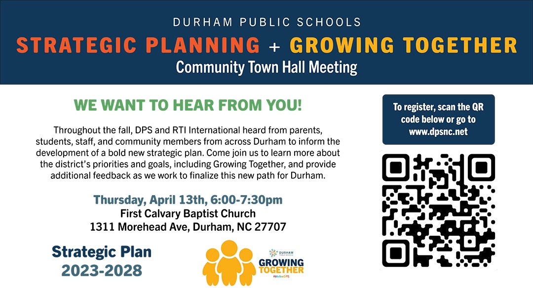 DurhamPublicSch's tweet photo. #DPSCommunity | We want to hear from YOU! Join us for our Growing Together Community Town Hall to discuss the development of our new Strategic Plan and our district's priorities and goals, including Growing Together. Click here to register: https://t.co/44Bh2ooh8T https://t.co/0BTi7ASvuk