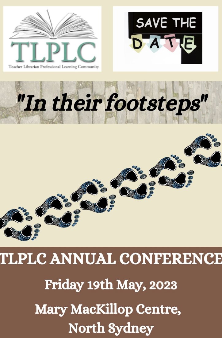 graemeboyd's tweet photo. Bookings are now open for the 2023 TLPLC 'Teacher Librarian Professional Learning Community' Conference 'In their footsteps' at Mary MacKillop Place, North Sydney, Australia 19th May 2023 with fab Keynote Speaker Dr Margaret Merga @MKMerga
@TLPLC1 #tlplc
https://t.co/GfscUAPh9r https://t.co/nlQa7EkC7y