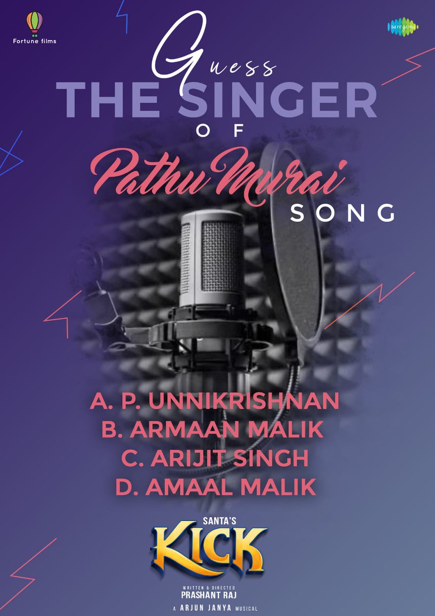 Padma70328265's tweet photo. Find out who is behind the magical vocals of #PathuMurai song and win yourself a chance to meet and interact with the team of #Kick 
@ArjunJanyaMusic @iamnaveenraaj @Fortune_films @johnsoncinepro @saregamasouth #கிக் #SantasKick #ActionComedy #KollywoodCinema #Kollywood https://t.co/QvrYOtWIUZ