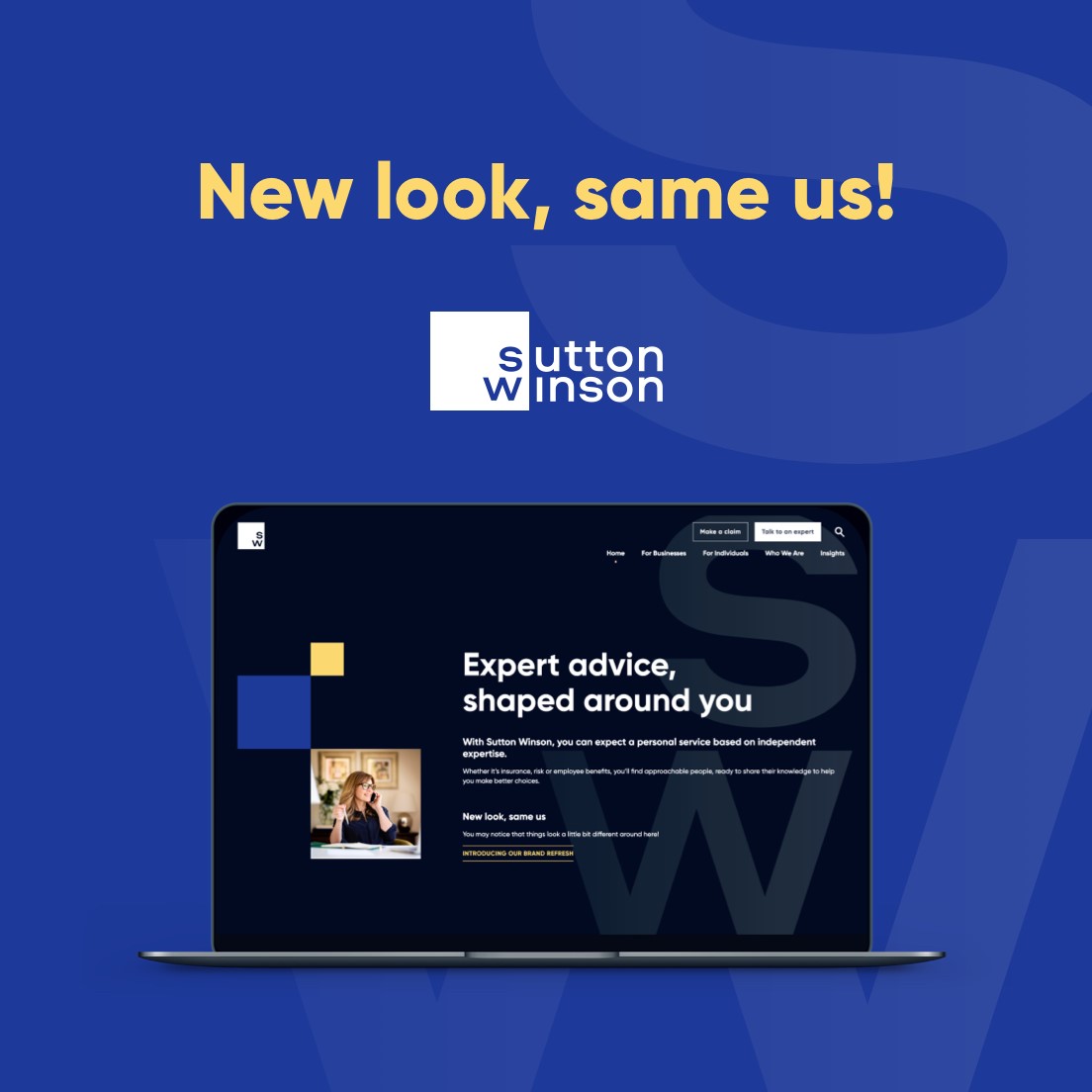 We're very excited to announce the launch of our brand refresh! ✨

Our updated visual identity and framework sees evolved company values and a whole new proposition - but we're still the same SW! 

To explore our shiny new site and brand, you can visit suttonwinson.com 💙