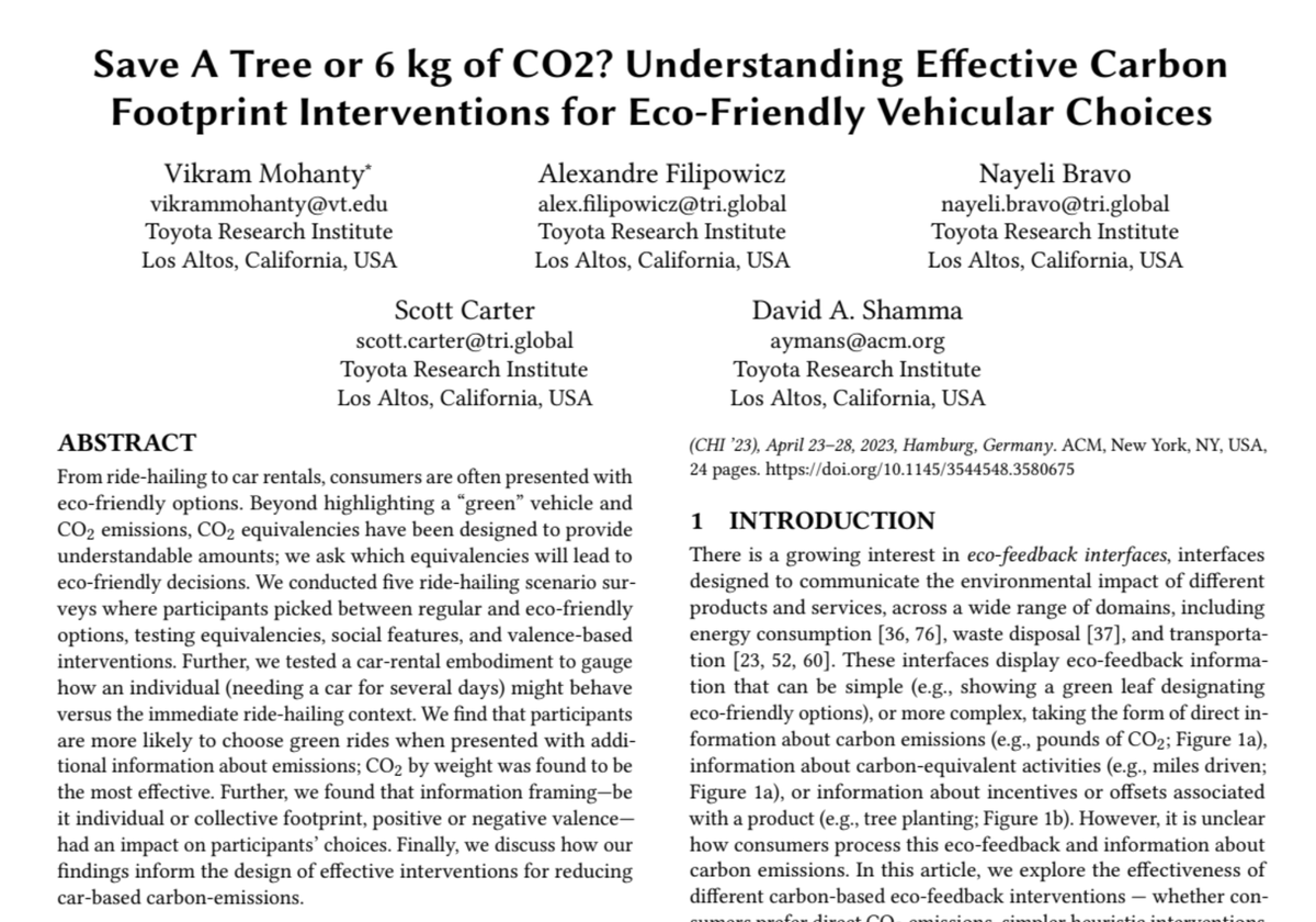 vikib0y's tweet photo. Excited to share that our paper "Save a Tree or 6 kg of CO2? Understanding Effective Carbon Footprint Interventions for Eco-Friendly Vehicular Choices" won an honorable mention 🏆 at  #CHI2023 (Part of my amazing internship @ToyotaResearch w/ @ayman, @alsfilip, Nayeli, and Scott) https://t.co/boa3YRQZuG