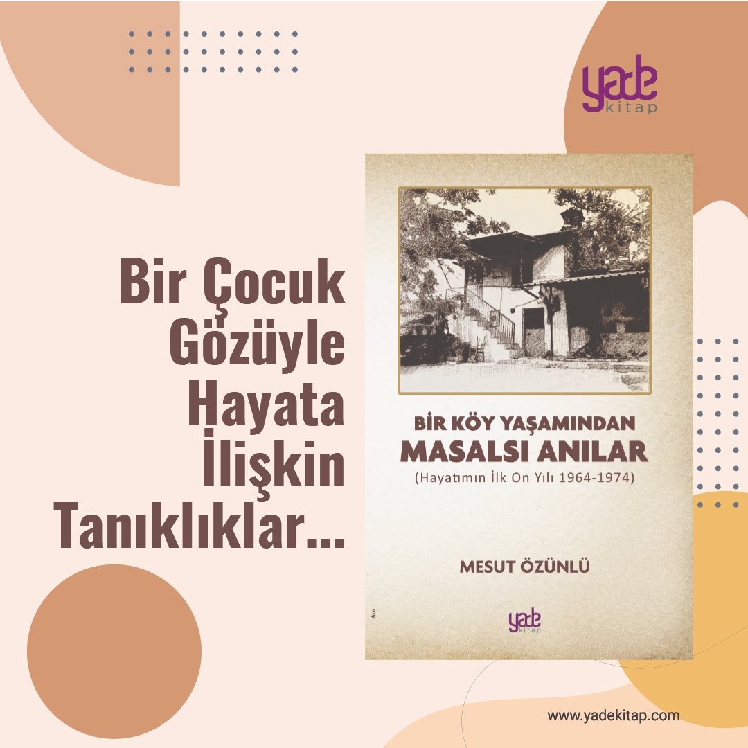 yadekitap's tweet photo. Bir çocuk gözüyle hayata ilişkin tanıklıklar... https://t.co/hdpSMHXbG6