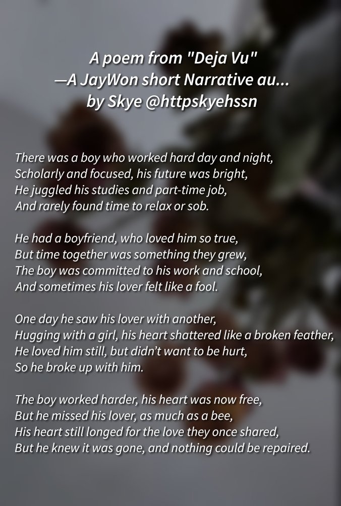 4reverlhs's tweet photo. A poem for "Deja Vu" 
—A #JayWon short Narrative au... https://t.co/6WbrdW53am