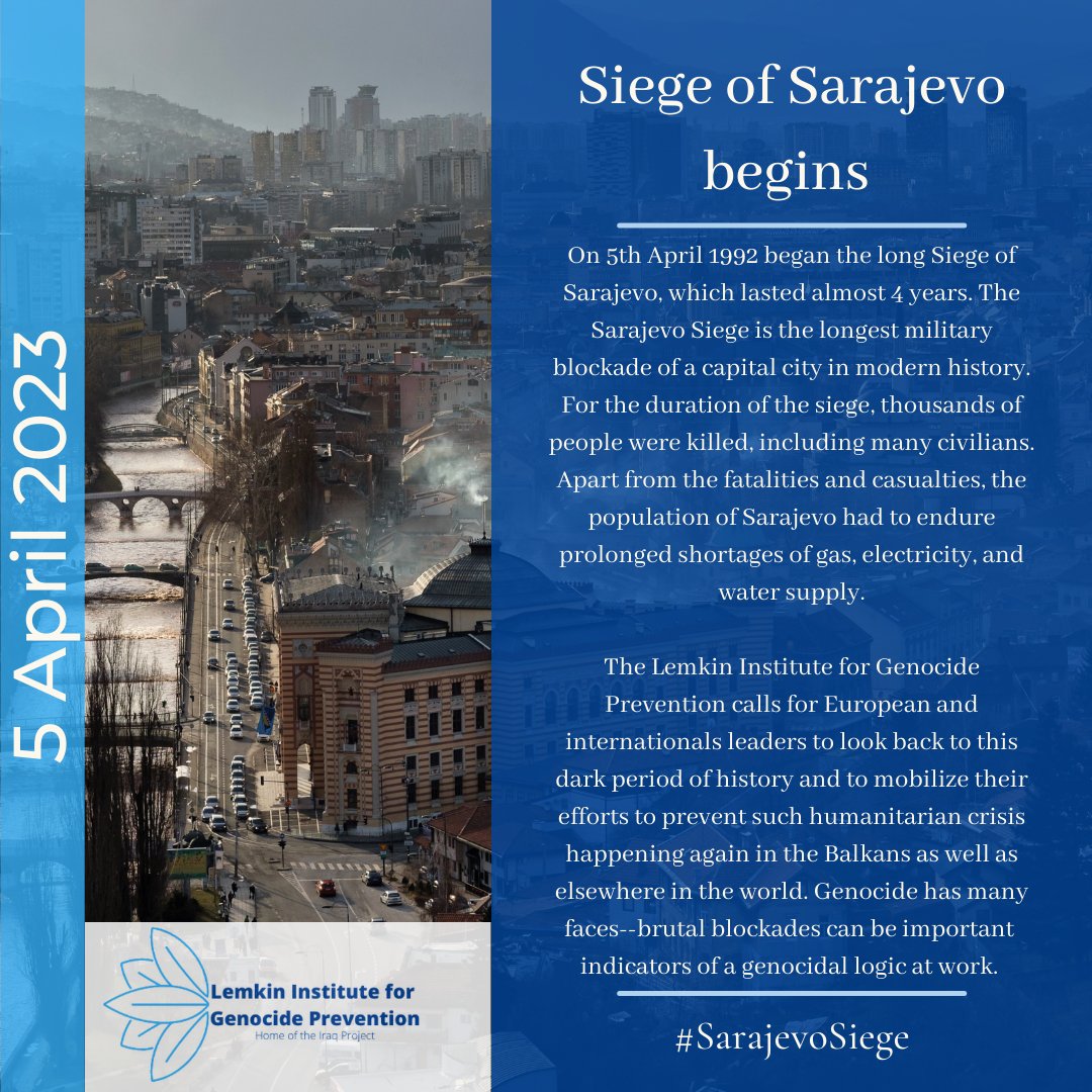 LemkinInstitute's tweet photo. Today, we remember the beginning of the #SarajevoSiege – the longest military siege in modern history. The @LemkinInstitute honors the memory of all victims and survivors of this prolonged blockade and the genocide against Bosniaks from 1992-1995. #know2prevent https://t.co/OZvMYHp2Ya