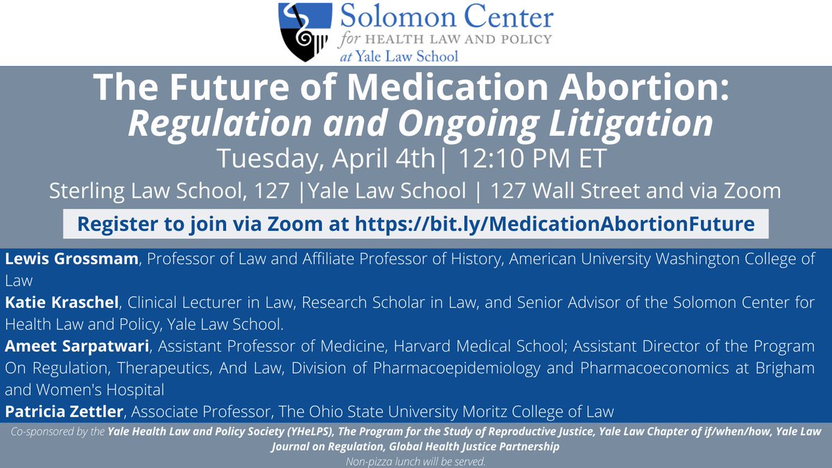 TODAY at 12:10 PM ET | "The Future of Medication Abortion: Regulation and Ongoing Litigation" featuring <a href="/LewisGrossman/">Lewis Grossman</a> <a href="/KatieKraschel/">Katie Kraschel</a> <a href="/AmeetSarpatwari/">Ameet Sarpatwari</a> <a href="/pzettler/">Patti Zettler</a> and moderated by <a href="/Beatrice__Brown/">Beatrice Brown</a>. 

In-person or zoom (register for zoom: yale.zoom.us/meeting/regist…)