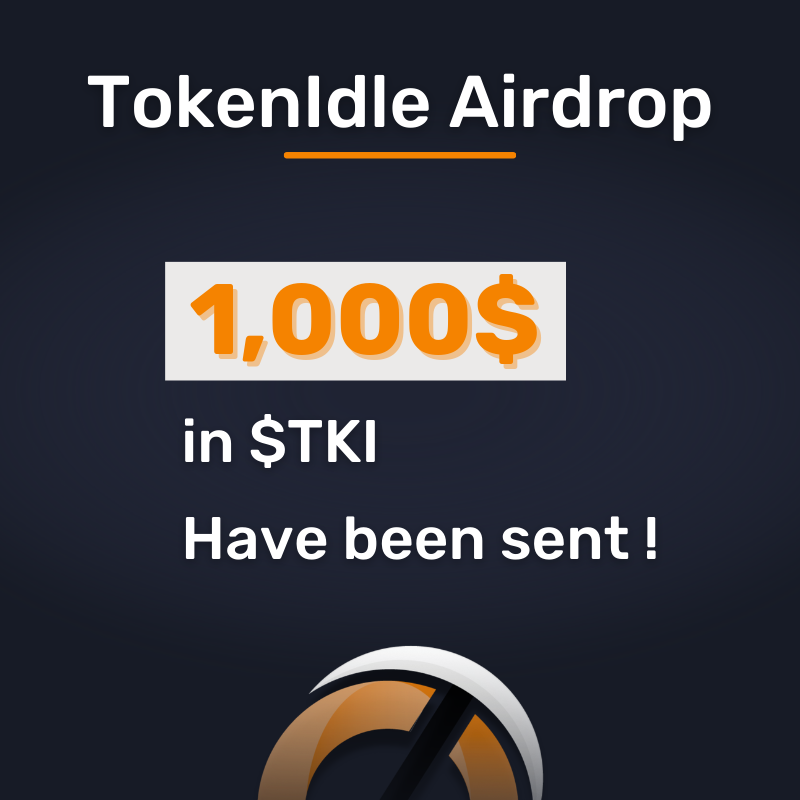 TokenIdle_off's tweet photo. Hey crypto twitter 

I hope you were a $TKI #NFT Holder cause we have just sent the 1,000$ #Airdrop !

TokenIdle next step is the Launch of the NFTs which validate technical skills !

Lean more 👇
https://t.co/Es3uTH55e4 https://t.co/2R2ZwEzYgn