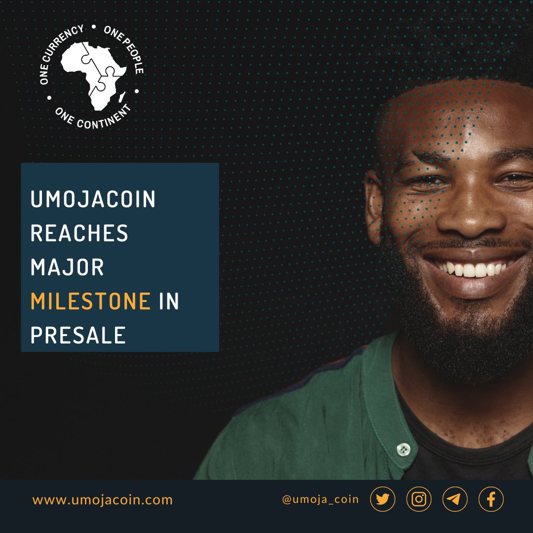 Big news! The Umojacoin presale has reached a significant milestone and is making huge strides toward its goal. Join us in shaping the future of Africa's financial landscape. #Umojacoin #Presale #AfricanFinance