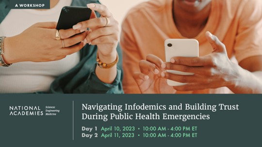 An #Infodemic during a #PublicHealthEmergency can degrade #TrustInPublicHealth. 

At next week's @NASEM_Health workshop, speakers, incl. Senior Scholar @skirkell, will explore action-oriented strategies + tactics to address this #NationalSecurity threat: ow.ly/XraF50N8HQq