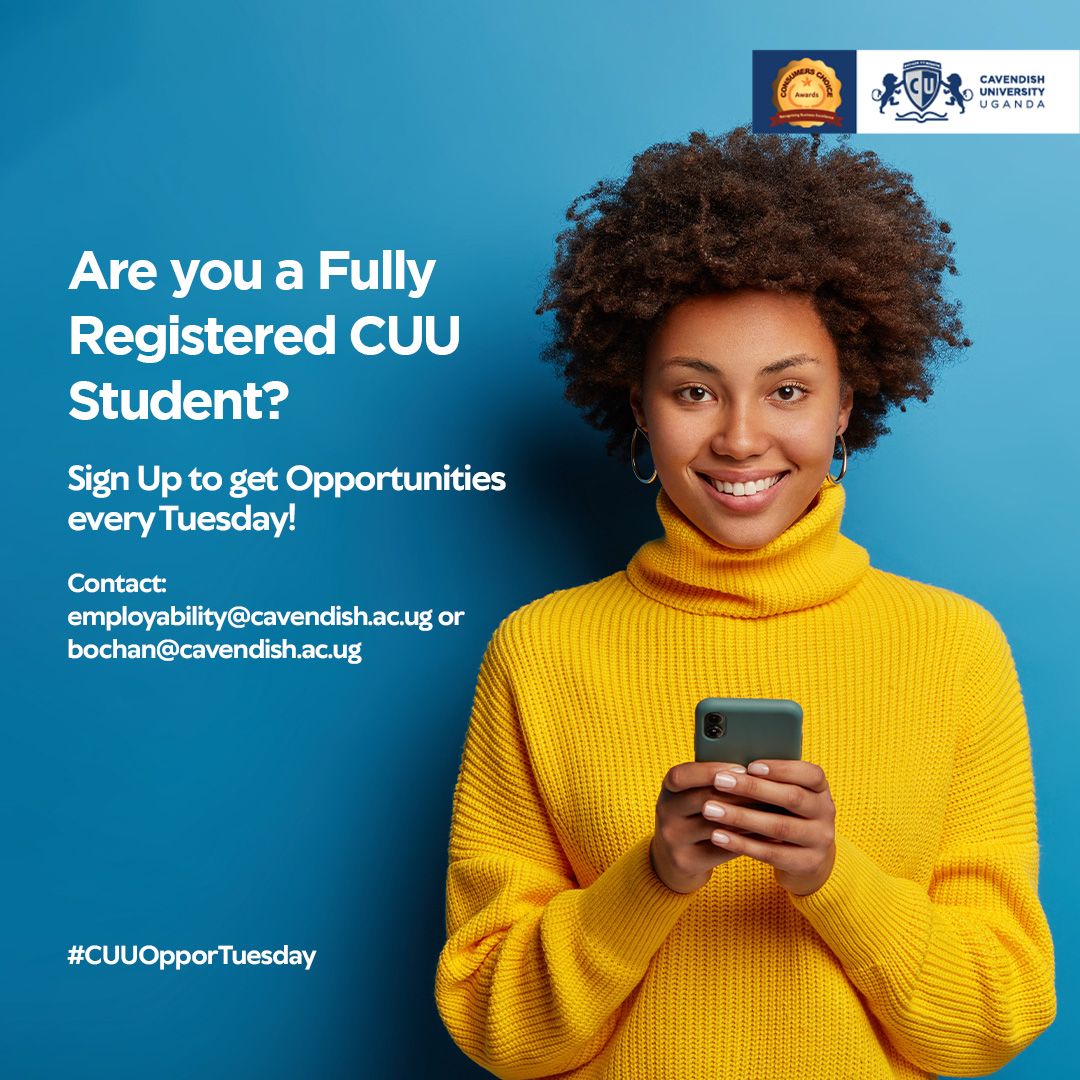 CavendishUg's tweet photo. What is #OpporTuesday?
A day when we share EXCLUSIVE announcements on training, entrepreneurship and employment openings, fellowships, graduate traineeships, and internships.
Sign Up today via employability@cavendish.ac.ug or bochan@cavendish.ac.ug
#SuccessBeginsAtCavendish https://t.co/Eo7En4pism