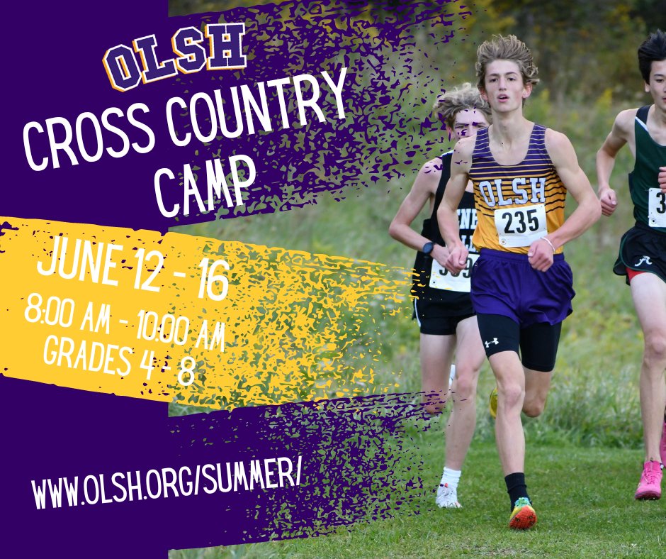 Train with the OLSH Cross Country team this summer! Camp will include leg and hip strengthening with some light weight training, speed development, use of running bands, hill training, and downhill running techniques. To register, visit olsh.org/apps/pages/sum…