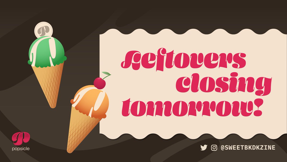 ⏰Leftovers Close Tomorrow⏰

Leftovers for Popsicle close tomorrow at 11:59 EST! We still have mugs, zines, and lots of other treats, don’t wait too long in case they melt away!

🔗 sweetzine.bigcartel.com

#zine #bkdk #dkbk #nsfw