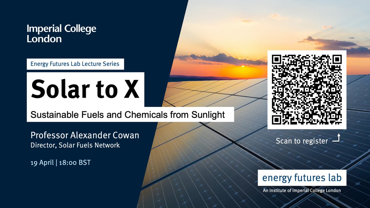 Energy Futures Lab (@energyfuturesic) on Twitter photo ☀️ What are the pathways to producing #SolarFuels and #SolarChemicals?
Don't miss our lecture by <a href="/LivUni/">University of Liverpool</a>'s Professor Alex Cowan, Director of <a href="/SolarFuels_UK/">The Solar Chemicals Network</a>, with a Q&A hosted by <a href="/CoatingsSolar/">Solar Coatings Group</a>, our #RenewableFuels lead.
🗓️ 19 April
⏰ 18:00
➡️ Register: eventbrite.co.uk/e/596910564567 ☀️ What are the pathways to producing #SolarFuels and #SolarChemicals?
Don't miss our lecture by <a href="/LivUni/">University of Liverpool</a>'s Professor Alex Cowan, Director of <a href="/SolarFuels_UK/">The Solar Chemicals Network</a>, with a Q&A hosted by <a href="/CoatingsSolar/">Solar Coatings Group</a>, our #RenewableFuels lead.
🗓️ 19 April
⏰ 18:00
➡️ Register: eventbrite.co.uk/e/596910564567