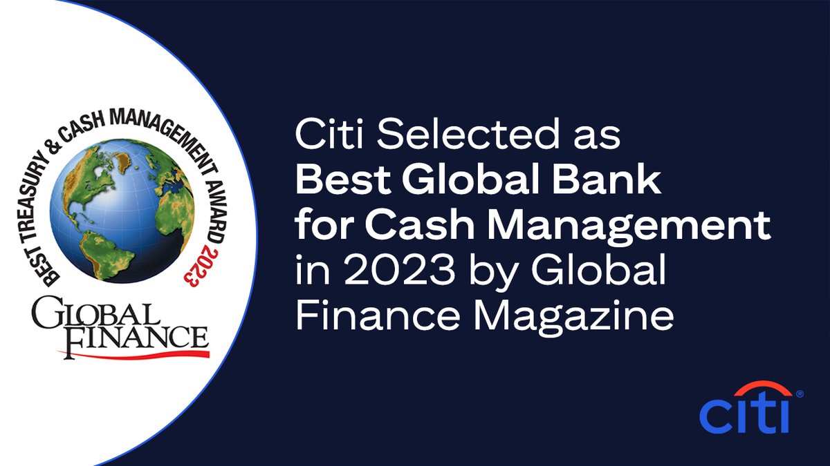 Citi on Twitter "We've been named by GFmag the Best Global Bank for
