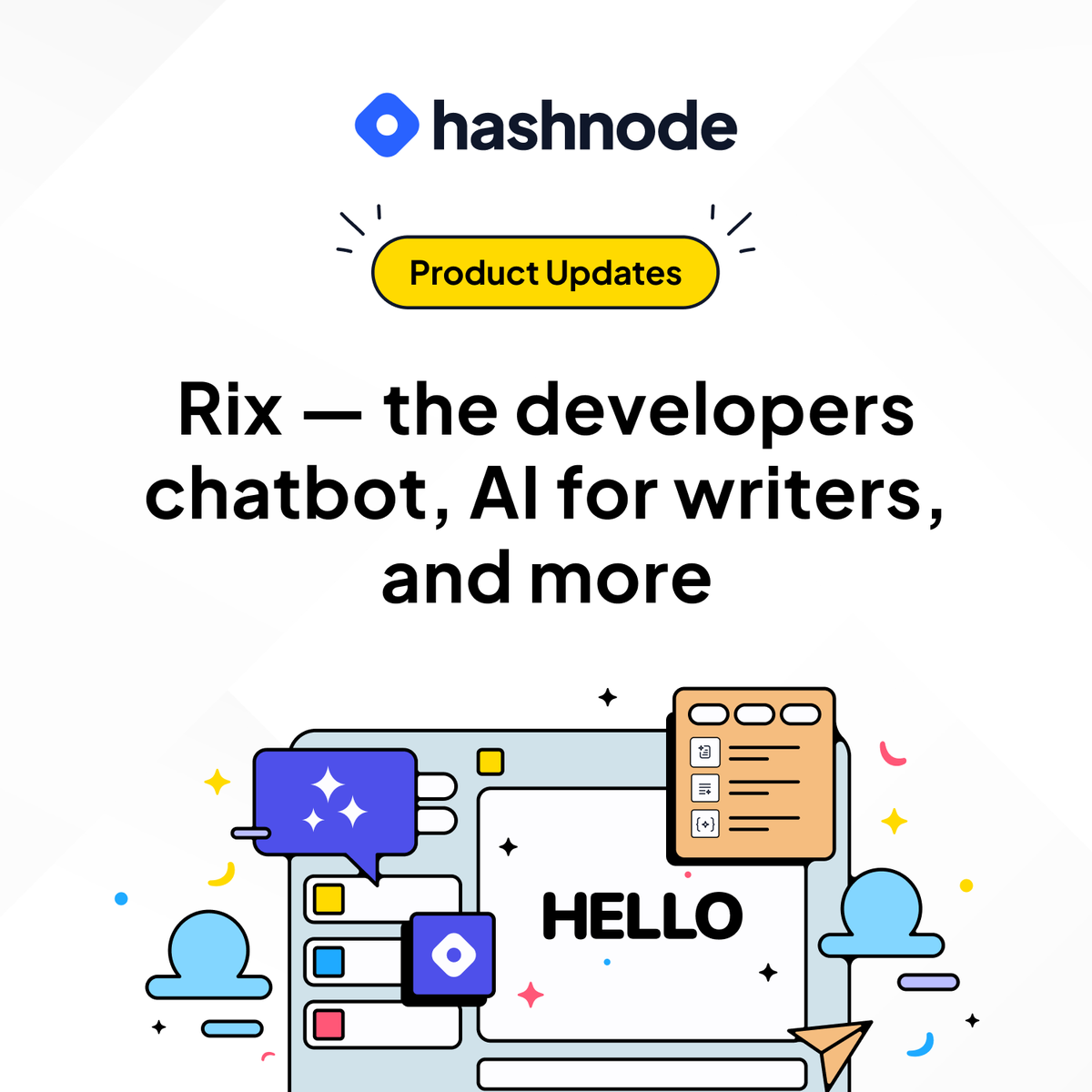 ElementOf_As's tweet photo. The Hashnode team has been hard at work on wild new stuff over the last couple of months!

🤖 Rix — the AI chatbot for developers
📝 Editor AI, designed for writers
💻 Details summary block
🐛 Other improvements and fixes

https://t.co/piO2OD6ptV https://t.co/dSK63y6Rl8