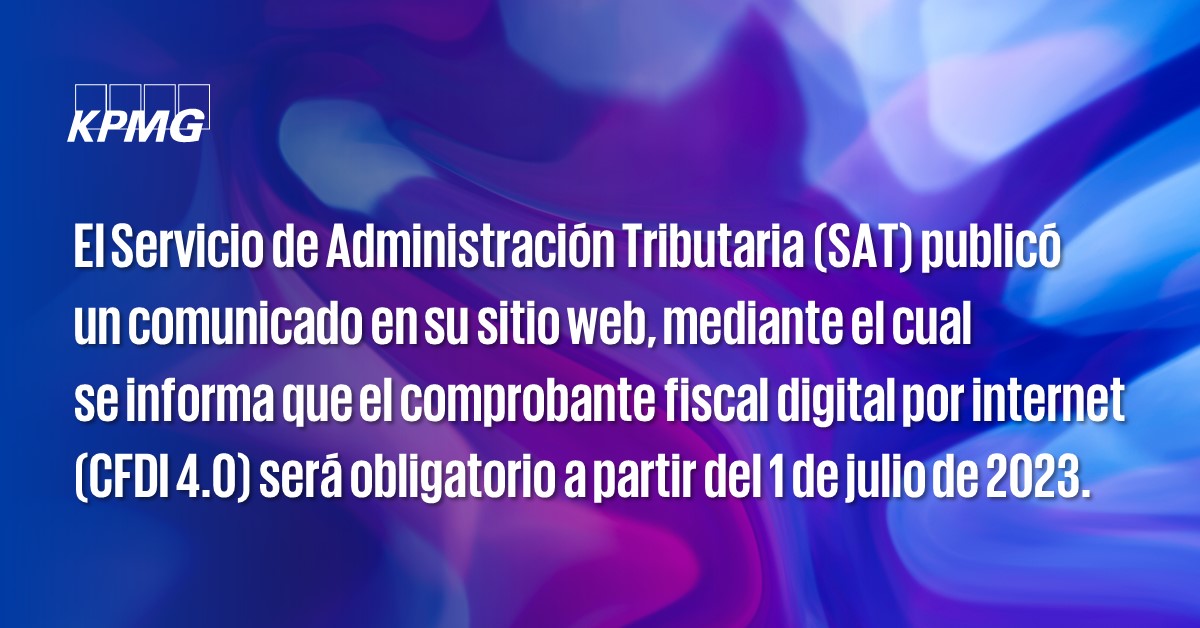 KPMGMEXICO's tweet photo. #FlashKPMG: ¿Qué contempla la prórroga para la entrada en vigor del CFDI 4.0 de nómina? Conoce los detalles: https://t.co/4ZZ8KfMQ35
#FlashLaboral https://t.co/DB2Lycr91s