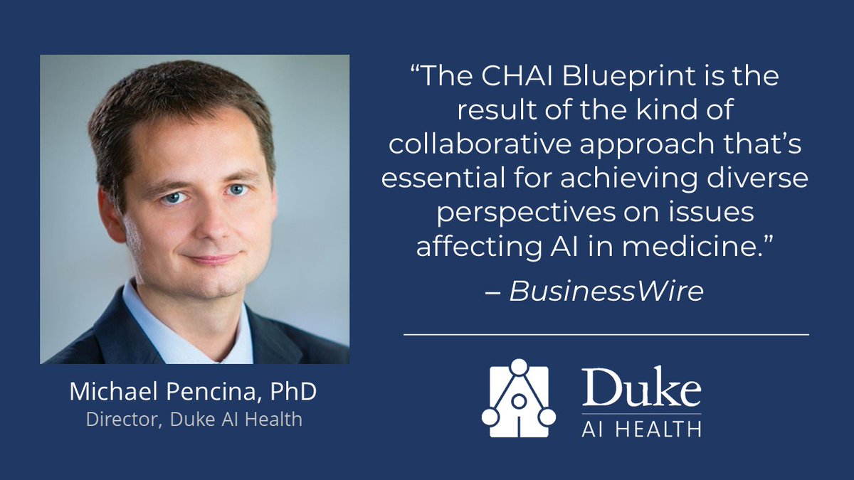 DukeAIHealth (@dukeaihealth) on Twitter photo “The CHAI Blueprint is the result of the kind of collaborative approach that’s essential for achieving diverse perspectives on issues affecting #AI in medicine,” said @DukeAIHealthDirector and Coalition co-founder <a href="/PencinaPhd/">Michael Pencina, PhD</a>. Read more: bwnews.pr/3KxW6Mi 3/4 “The CHAI Blueprint is the result of the kind of collaborative approach that’s essential for achieving diverse perspectives on issues affecting #AI in medicine,” said @DukeAIHealthDirector and Coalition co-founder <a href="/PencinaPhd/">Michael Pencina, PhD</a>. Read more: bwnews.pr/3KxW6Mi 3/4