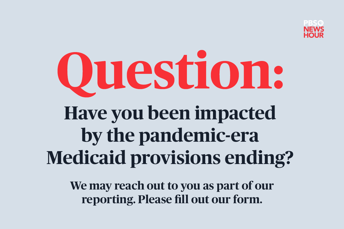 NewsHour's tweet photo. Have you been impacted by the pandemic-era Medicaid provisions ending?

PBS NewsHour wants to hear from you. Please fill out our survey: https://t.co/7eV543AwxH https://t.co/zpElS6aLtS