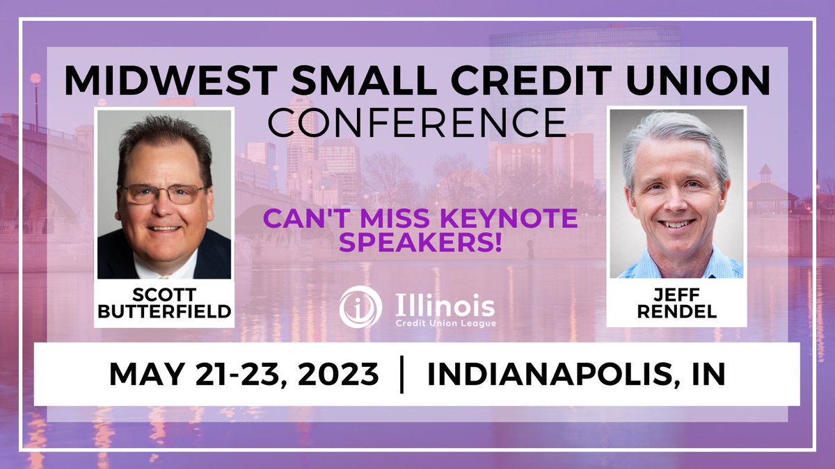 Have you registered for <a href="/CUNA/">CUNA</a>'s Midwest Small #CreditUnion Conference? Register today and secure your spot with two can't miss keynote speakers: Jeff Rendel and Scott Butterfield! For more information and to register, visit: cuna.org/content/cuna/c…