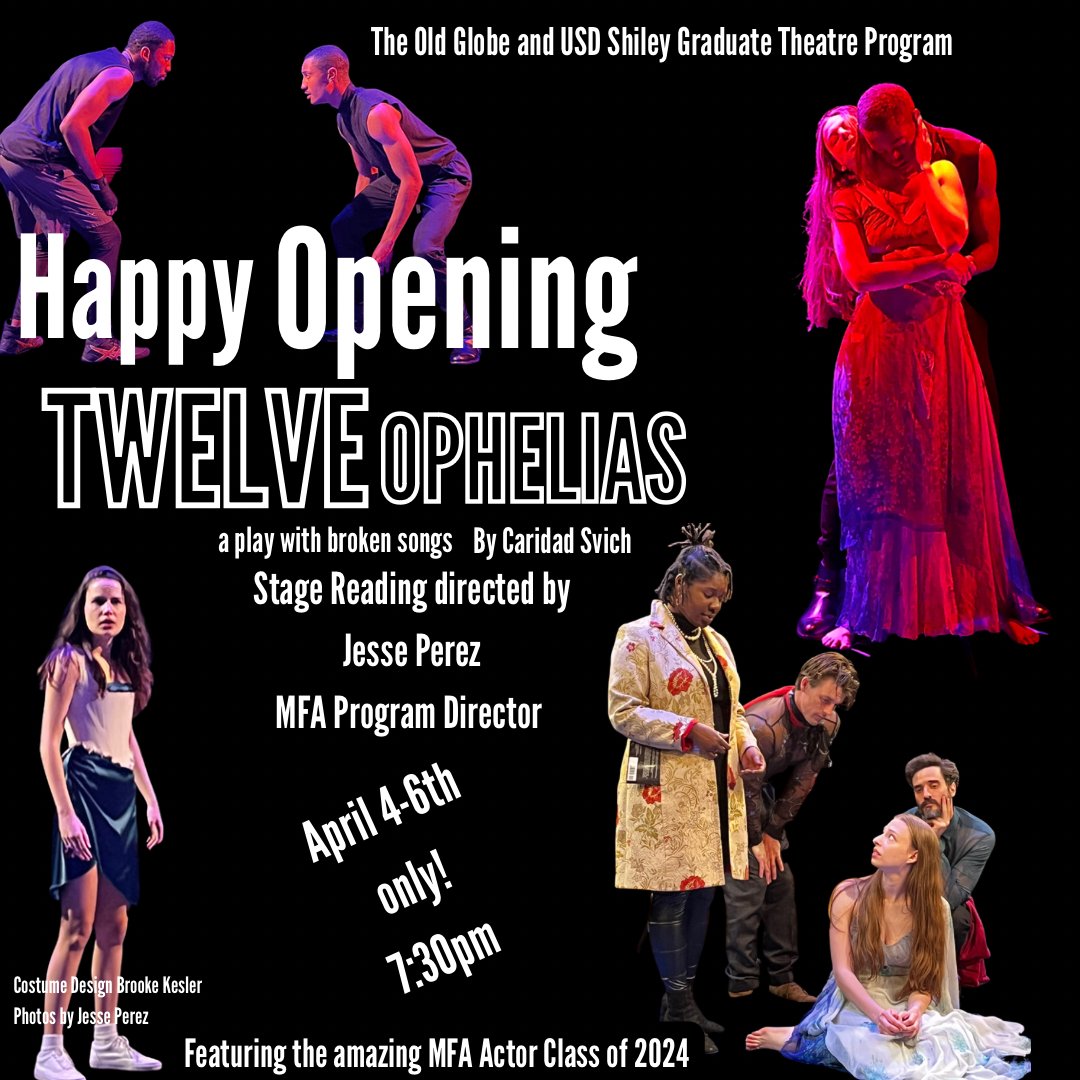 Old Globe / USD MFA (@globeusdmfa) on Twitter photo Happy Opening! TWELVE OPHELIAS by Caridad Svich! <a href="/Csvich/">Caridad Svich</a> stage reading directed by Jesse Perez- <a href="/GlobeUSDMFA/">Old Globe / USD MFA</a> <a href="/TheOldGlobe/">The Old Globe</a> MFA Program Director! The Class of 2024 MFA Actors are diving in APRIL 4-6th only! Get your tickets! eventbrite.com/e/12-ophelias-… Happy Opening! TWELVE OPHELIAS by Caridad Svich! <a href="/Csvich/">Caridad Svich</a> stage reading directed by Jesse Perez- <a href="/GlobeUSDMFA/">Old Globe / USD MFA</a> <a href="/TheOldGlobe/">The Old Globe</a> MFA Program Director! The Class of 2024 MFA Actors are diving in APRIL 4-6th only! Get your tickets! eventbrite.com/e/12-ophelias-…