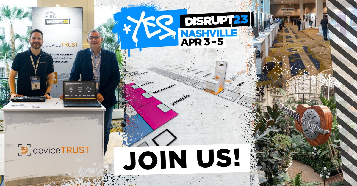 After the successful event in Munich we are looking forward to exciting days at DISRUPT 23 in Nashville! Visit us in the Expo hall, <a href="/jansvensen/">Sven Jansen</a> and <a href="/J_U_Schmidt/">Jens Schmidt</a> will be happy to tell you more about deviceTRUST. #IGEL #zerotrust #euc #DisruptEUC #deviceTRUST