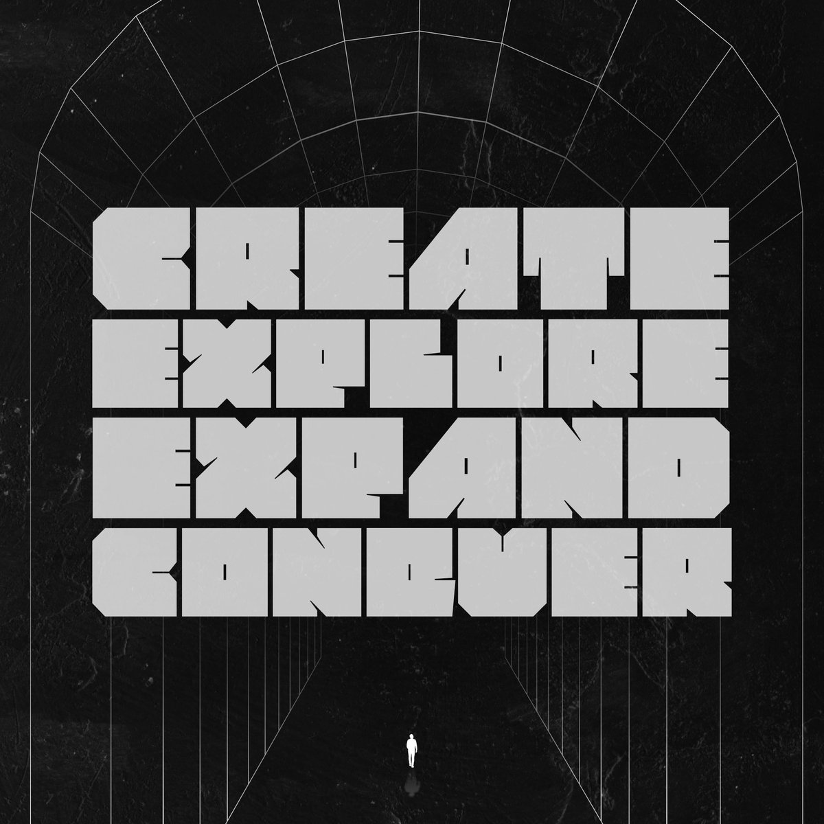 Create. Explore. Expand. Conquer.
– Praise the Lord 🔱