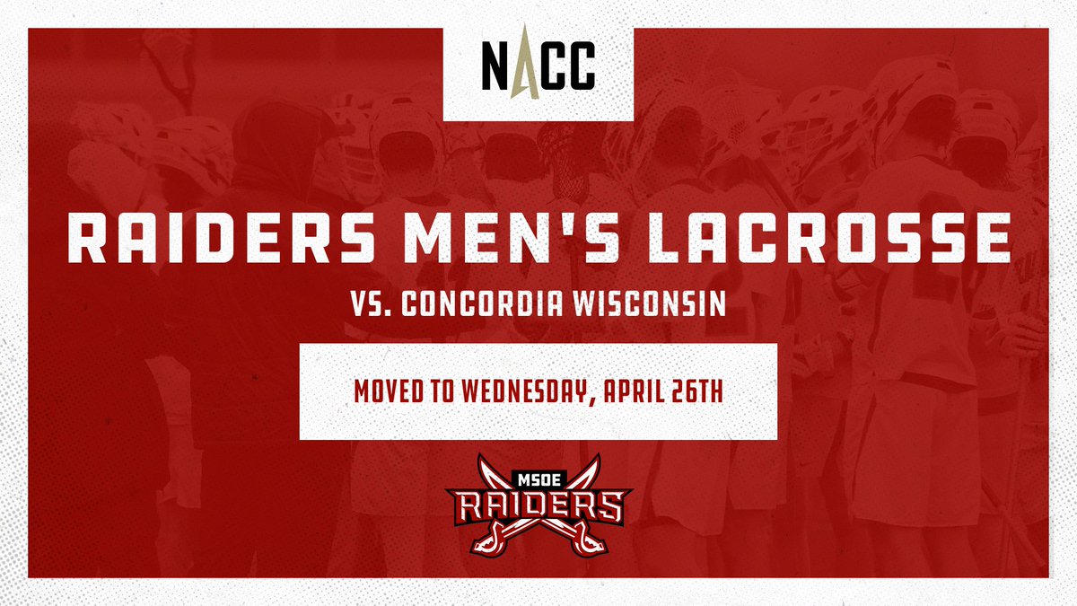 MSOE_Raiders's tweet photo. 🥍Men's Lacrosse | SCHEDULE UPDATE

The Raiders contest against Concordia Wisconsin that was scheduled for Tuesday, April 25th is being moved to Wednesday, April 26th. The opening faceoff is still slated for 7:00 pm at Viets Field.

#TheRaiderWay #d3lax https://t.co/LheEZ9VkmL